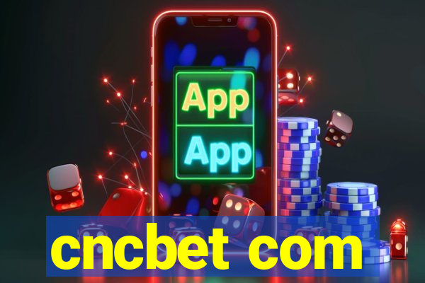 cncbet com